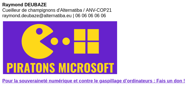 Aperçu de signature : Campagne « Piratons Microsoft »
